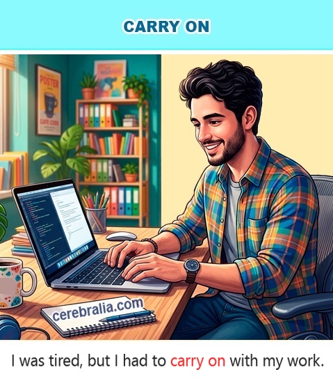 Phrasal Verb Carry On