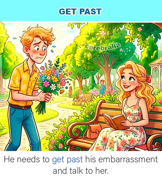 Phrasal Verb Get Past