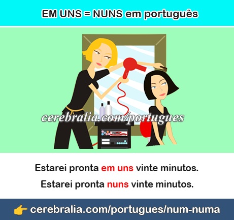 Cómo usar NUNS en portugués