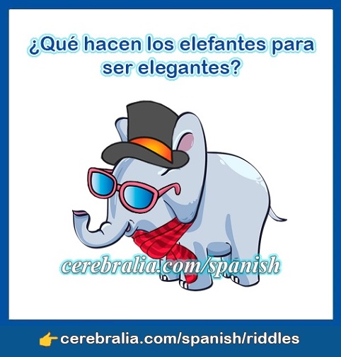 Funny Spanish Riddles